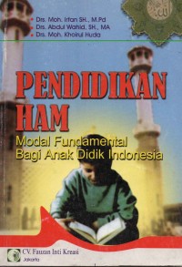 Image of Pendidikan HAM: Modal Fundamental Bagi Anak Didik Indonesia