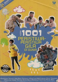 Image of Kisah 1001 Peristiwa Gila Di Dunia