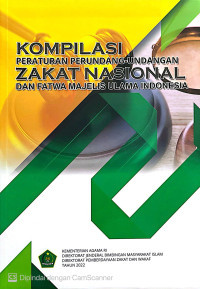 Image of Kompilasi Peraturan Perundang-undangan Zakat Nasional dan Fatwa Majelis Ulama Indonesia