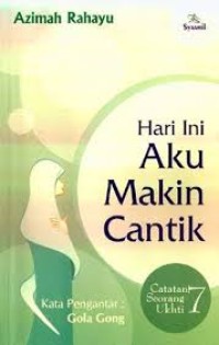 Image of Hari Ini Aku Makin Cantik