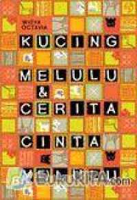 Image of Kucing Melulu & Cerita Cinta (Me)lulu