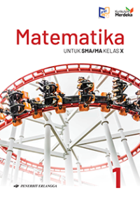 Image of Matematika 1 Untuk SMA/MA Kelas X Kurikulum Merdeka