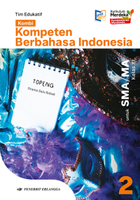 Image of Kompeten Berbahasa Indonesia SMA/MA Kelas XI KM Revisi PM