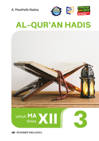 Image of Al Qur'an Hadis untuk MA Kelas XII KM PM